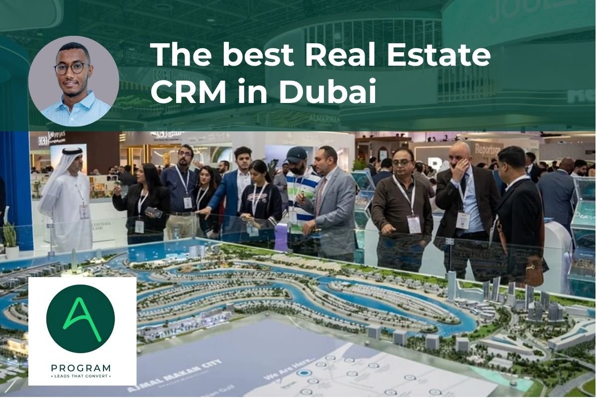 The best real estate CRM in Dubai for agents