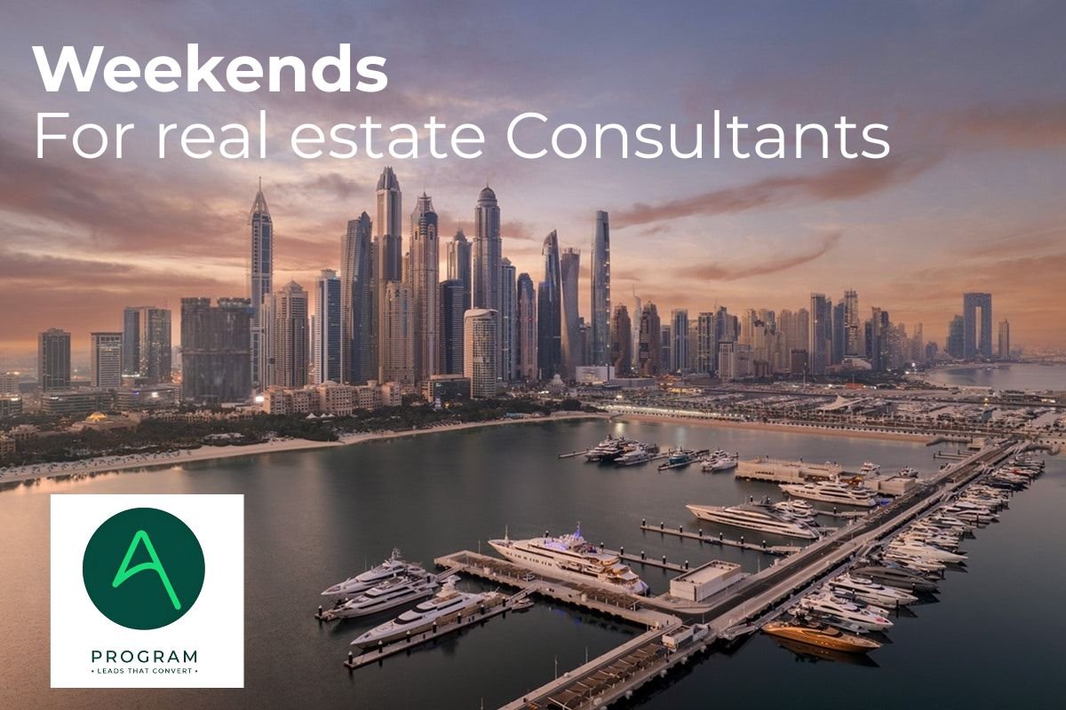 Weekend lead generation routine for Dubai real estate consultants