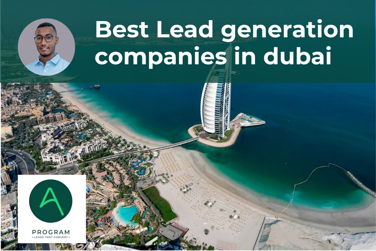 Best lead generation companies in Dubai for real estate consultants in 2026